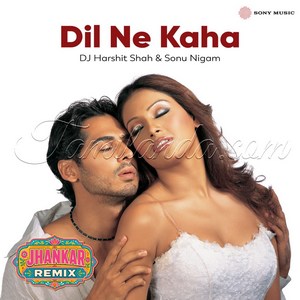 Dil Ne Kaha (Jhankar Remix) - Single (2026) (Sajid Khan & Wajid Khan)